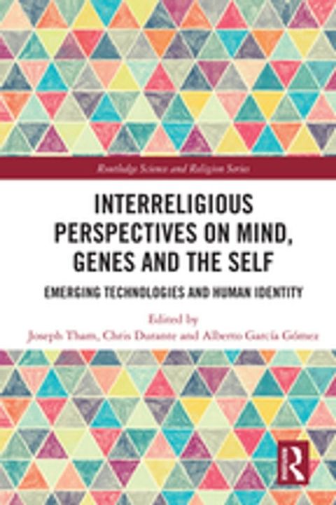 Interreligious Perspectives on Mind, Genes and the Self(Kobo/電子書)