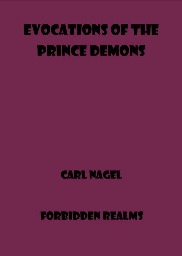  Evocations of the Prince Demons(Kobo/電子書)