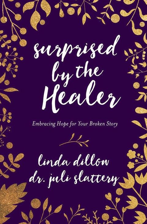 Surprised by the Healer(Kobo/電子書)