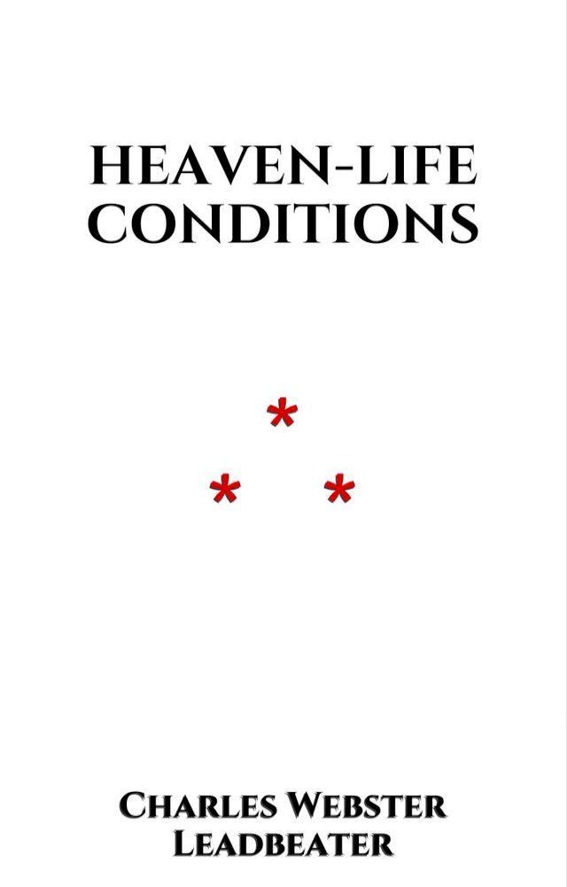  Heaven-life Conditions(Kobo/電子書)