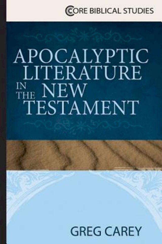  Apocalyptic Literature in the New Testament(Kobo/電子書)