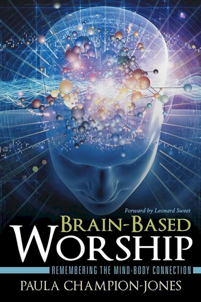  Brain-Based Worship(Kobo/電子書)