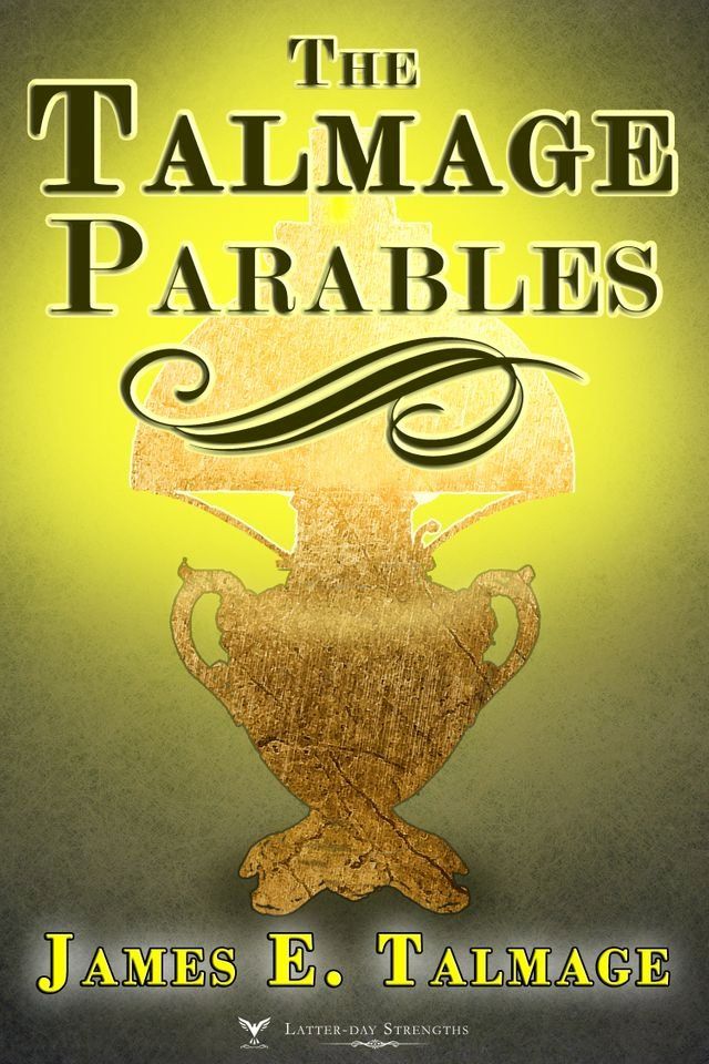  The Talmage Parables(Kobo/電子書)