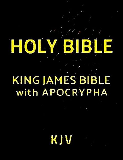 Bible: King James Version [Apocrypha](Kobo/電子書)