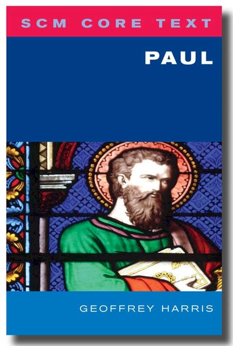 SCM Core Text: Paul(Kobo/電子書)