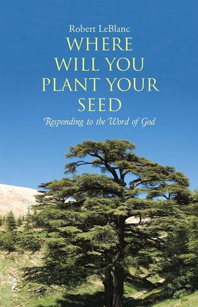  Where Will You Plant Your Seed(Kobo/電子書)