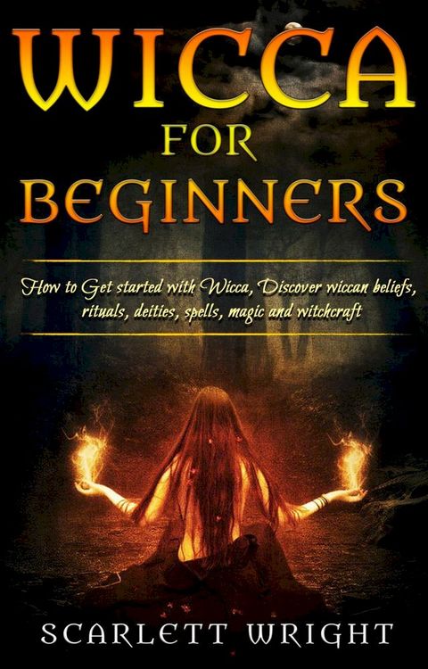 Wicca For Beginners(Kobo/電子書)