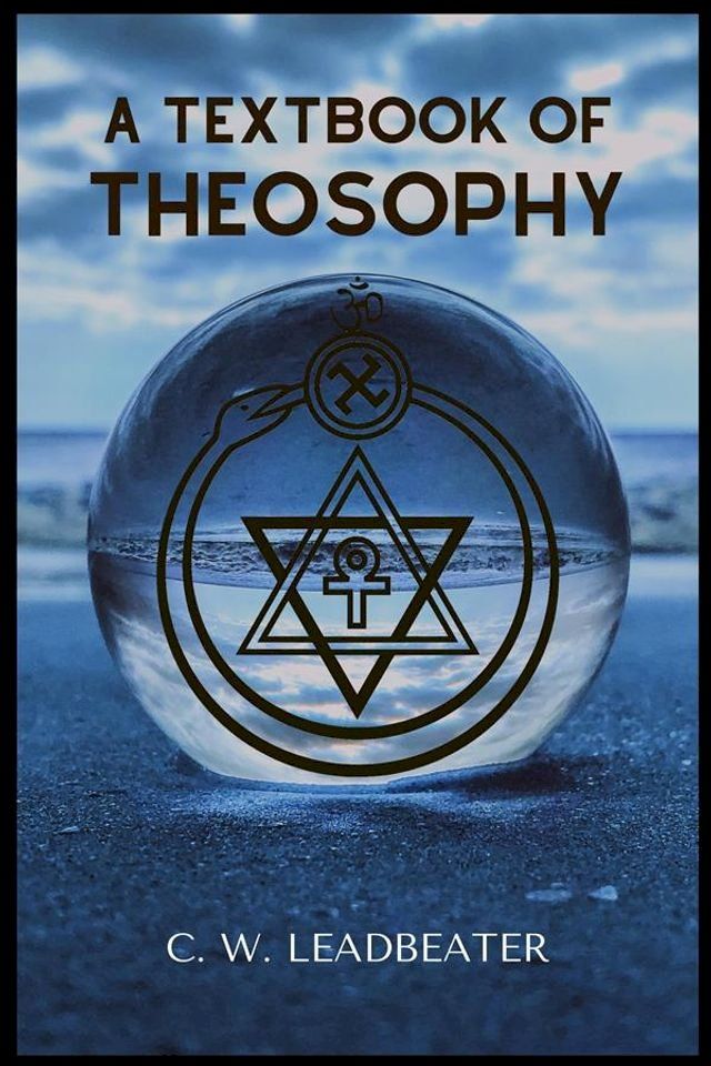  A Textbook Of Theosophy(Kobo/電子書)