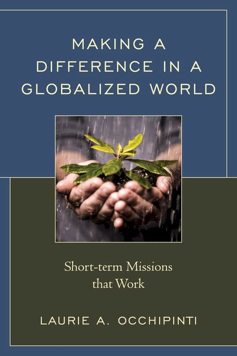 Making a Difference in a Globalized World(Kobo/電子書)