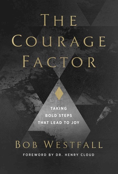 The Courage Factor(Kobo/電子書)