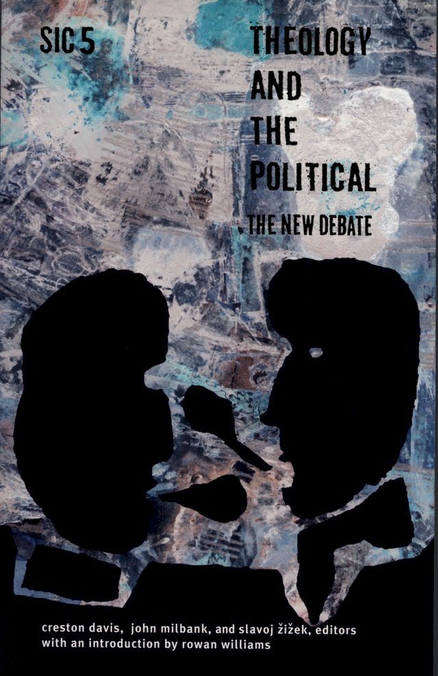  Theology and the Political(Kobo/電子書)