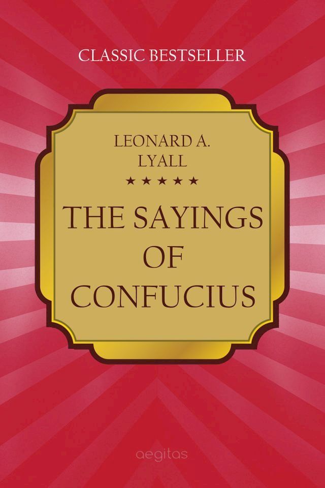  The Sayings of Confucius (original edition)(Kobo/電子書)