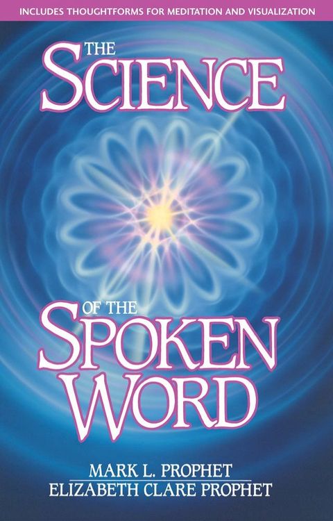 The Science of the Spoken Word(Kobo/電子書)