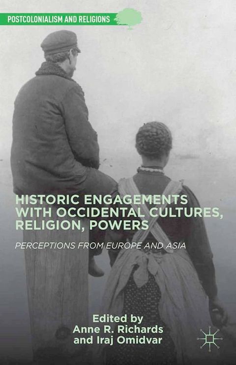 Historic Engagements with Occidental Cultures, Religions, Powers(Kobo/電子書)