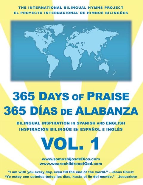 365 Days of Praise – 365 D&iacute;as De Alabanza - Vol. 1(Kobo/電子書)