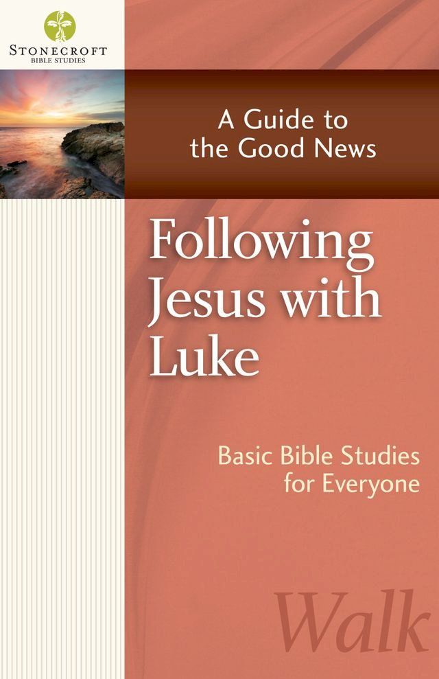  Following Jesus with Luke(Kobo/電子書)