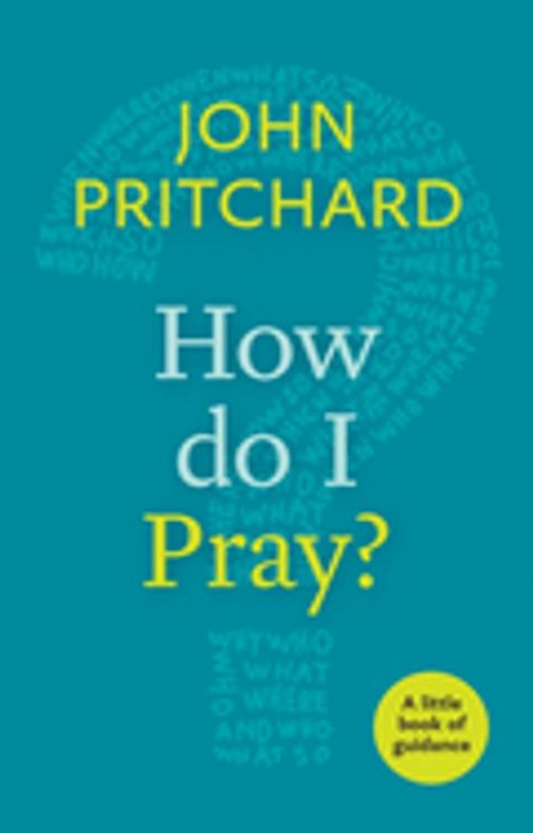 How Do I Pray?(Kobo/電子書)