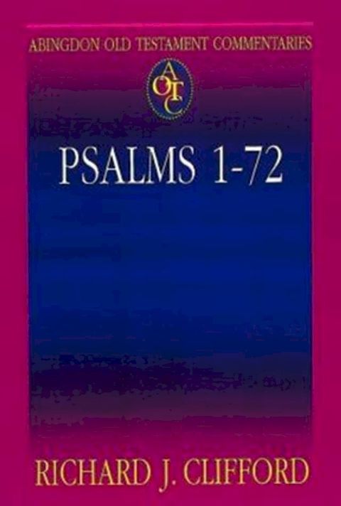 Abingdon Old Testament Commentaries: Psalms 1-72(Kobo/電子書)