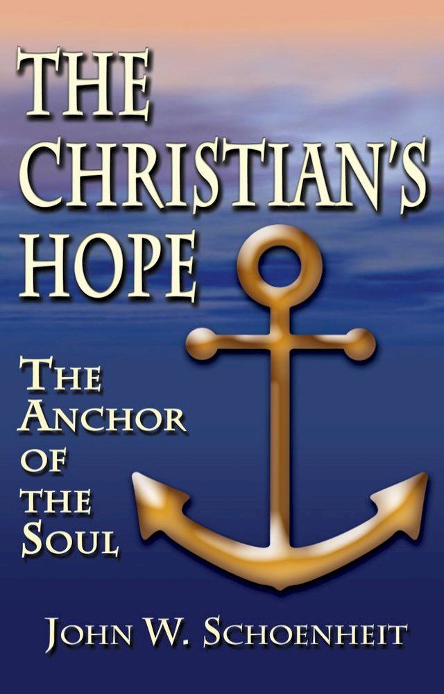  The Christian's Hope(Kobo/電子書)