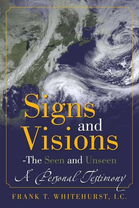 Signs and Visions - the Seen and Unseen(Kobo/電子書)