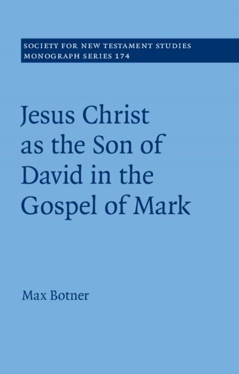 Jesus Christ as the Son of David in the Gospel of Mark(Kobo/電子書)