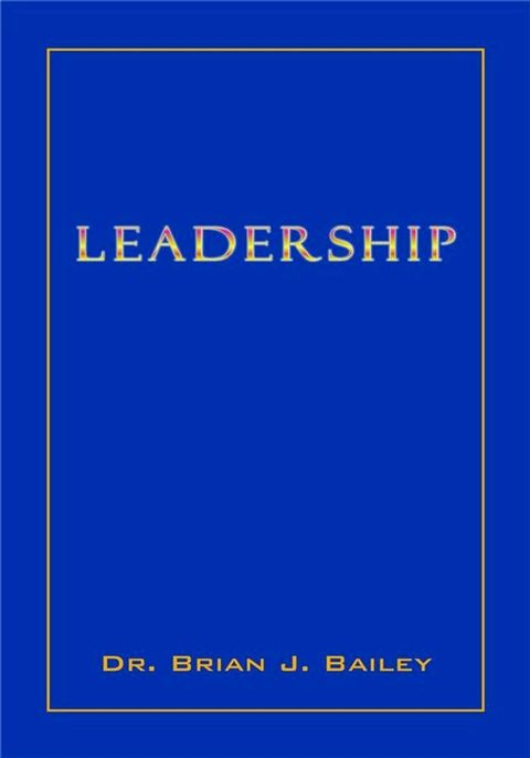 Leadership Volume 1(Kobo/電子書)