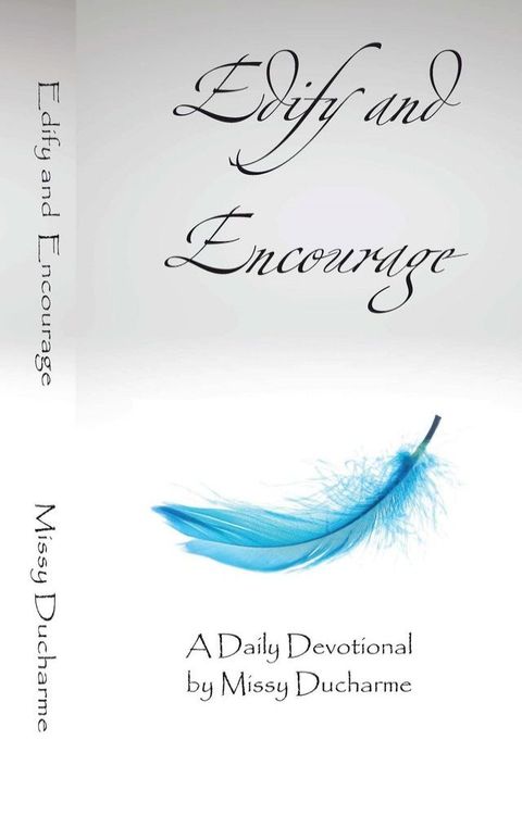 Edify and Encourage(Kobo/電子書)