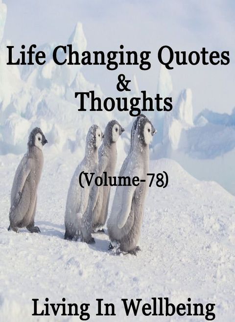 Life Changing Quotes & Thoughts (Volume 78)(Kobo/電子書)