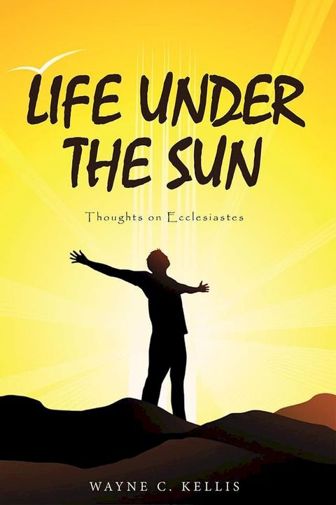 Life Under the Sun(Kobo/電子書)