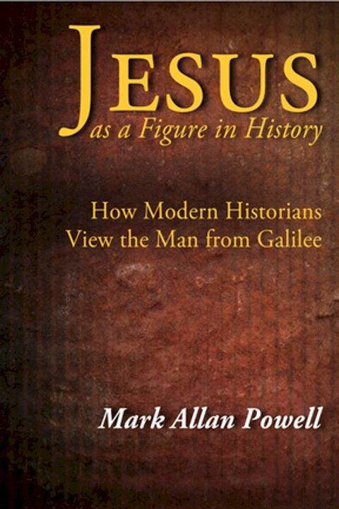 Jesus as a Figure in History(Kobo/電子書)