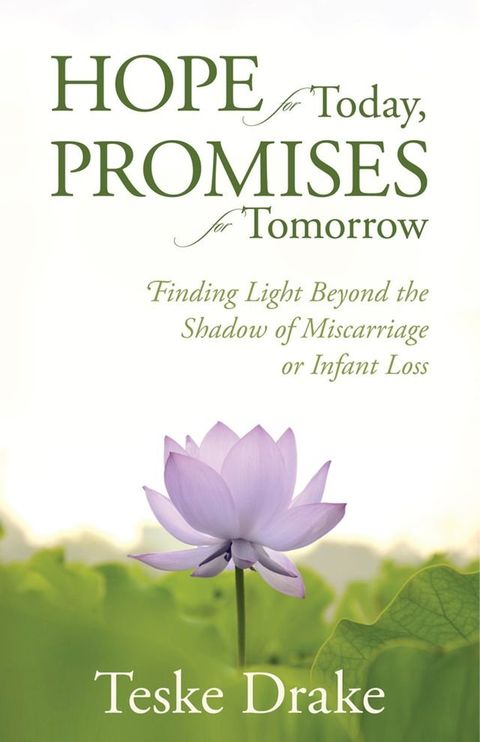 Hope for Today, Promises for Tomorrow(Kobo/電子書)