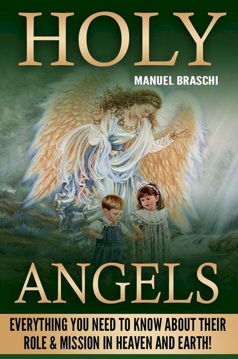 Holy Angels(Kobo/電子書)