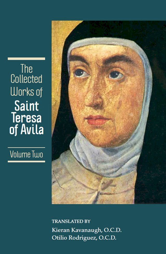  The Collected Works of St. Teresa of Avila, vol. 2(Kobo/電子書)