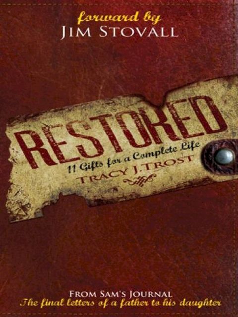 Restored: 11 Gifts for a Complete Life(Kobo/電子書)