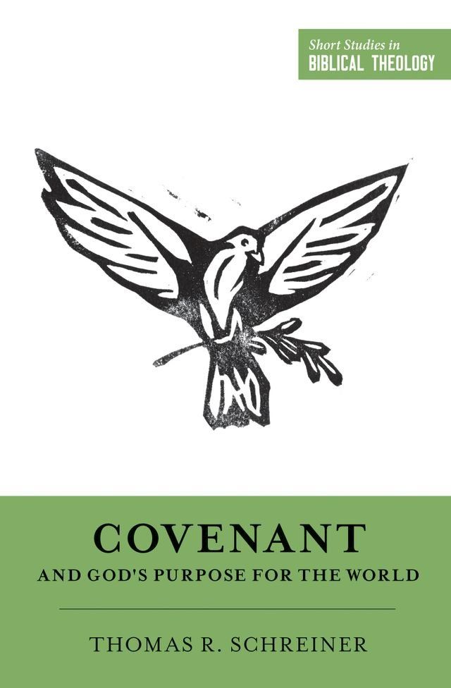  Covenant and God's Purpose for the World(Kobo/電子書)