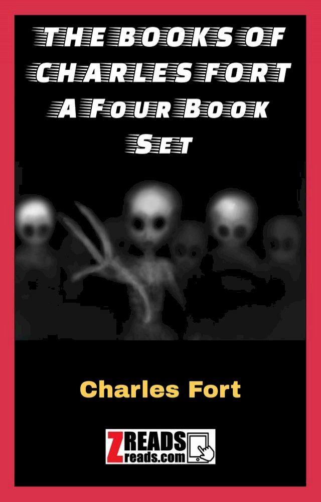  THE BOOKS OF CHARLES FORT(Kobo/電子書)