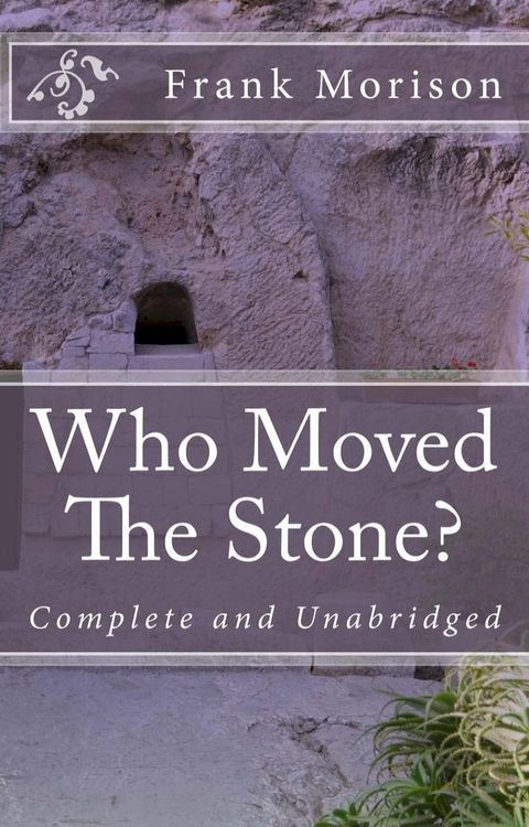 Who Moved The Stone?(Kobo/電子書)