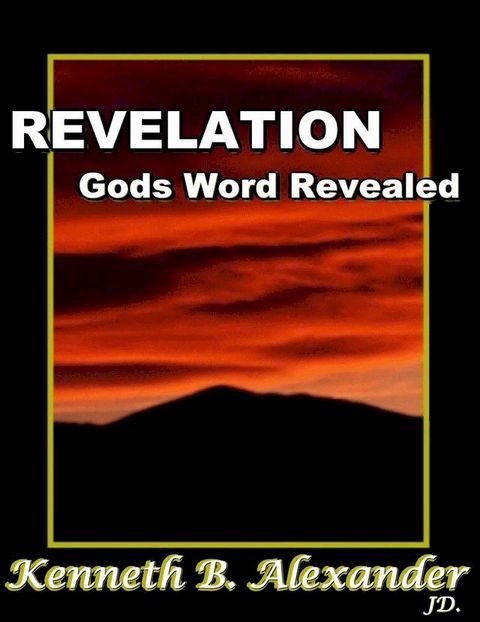 Revelation: God's Word Revealed(Kobo/電子書)