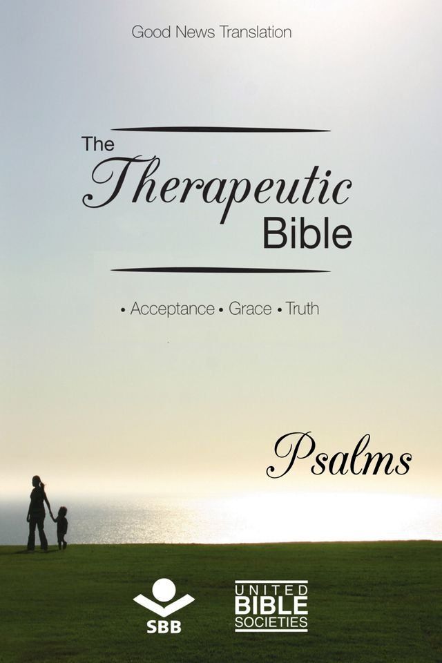  The Therapeutic Bible – Psalms(Kobo/電子書)