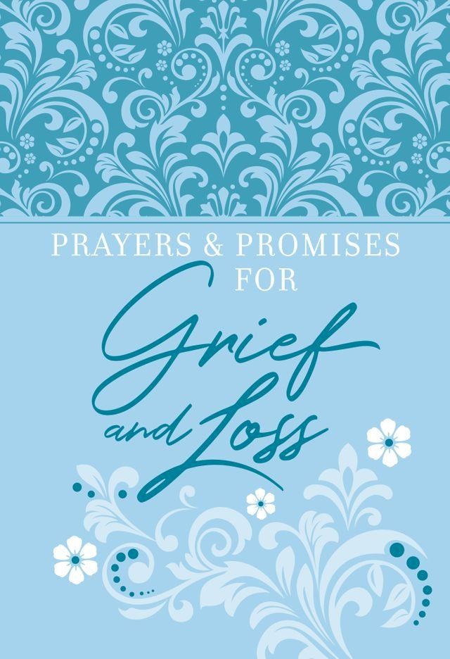  Prayers & Promises for Grief and Loss(Kobo/電子書)