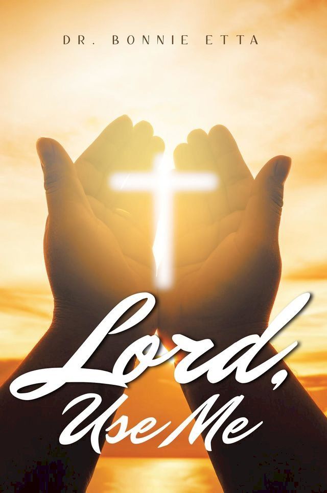  Lord, Use Me(Kobo/電子書)