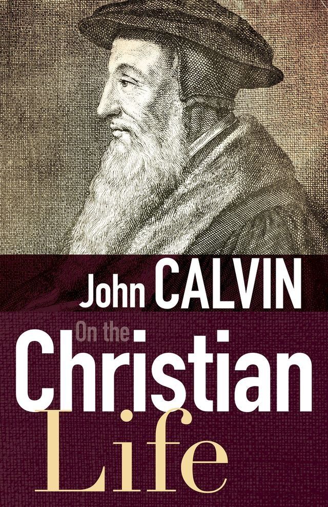  On the Christian Life(Kobo/電子書)