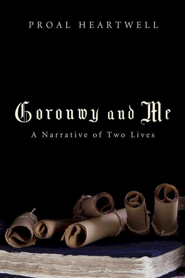  Goronwy and Me(Kobo/電子書)