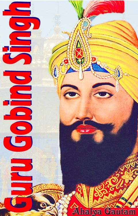 Guru Gobind Singh(Kobo/電子書)