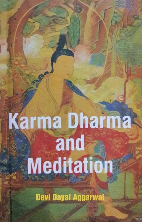 Karma Dharma and Meditation(Kobo/電子書)