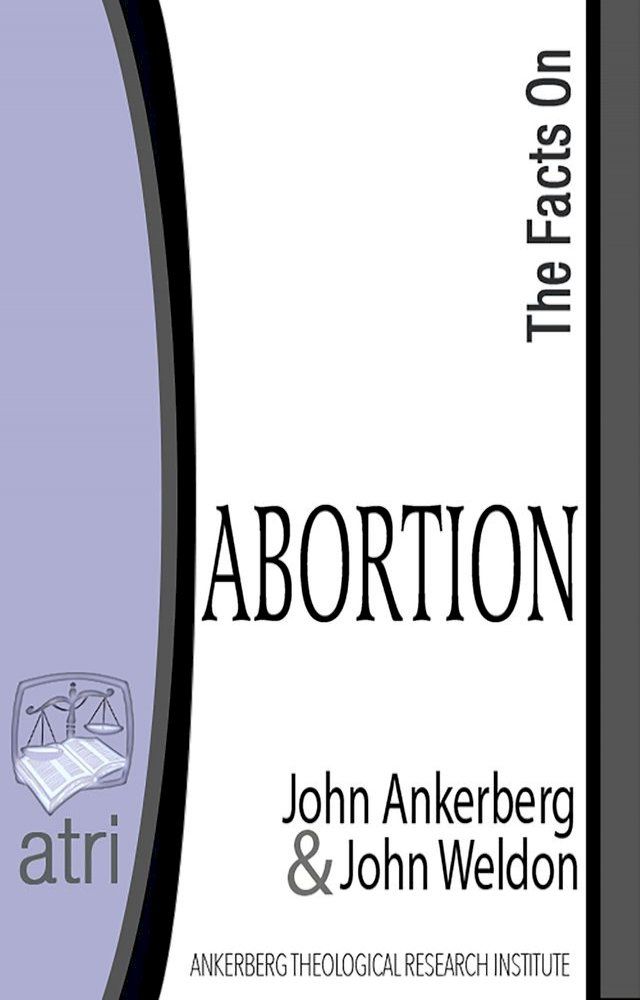  The Facts on Abortion(Kobo/電子書)