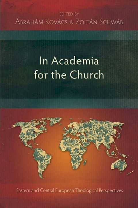 In Academia for the Church(Kobo/電子書)