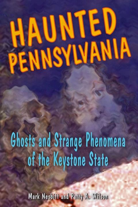 Haunted Pennsylvania(Kobo/電子書)