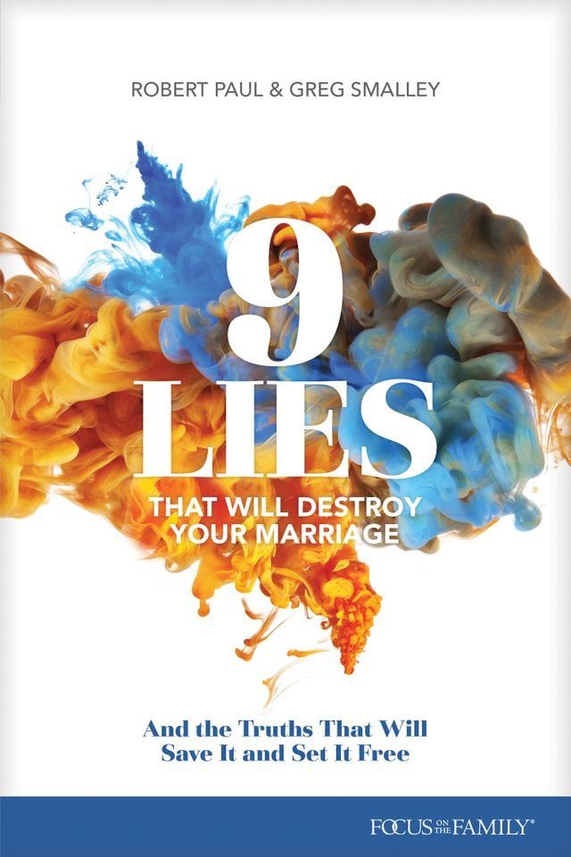  9 Lies That Will Destroy Your Marriage(Kobo/電子書)