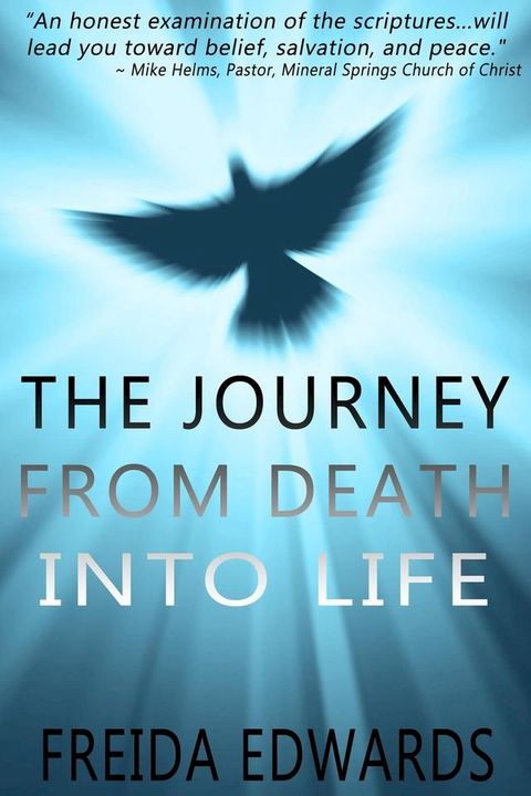 The Journey from Death into Life(Kobo/電子書)